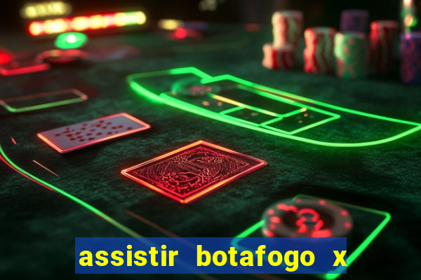 assistir botafogo x vasco futemax